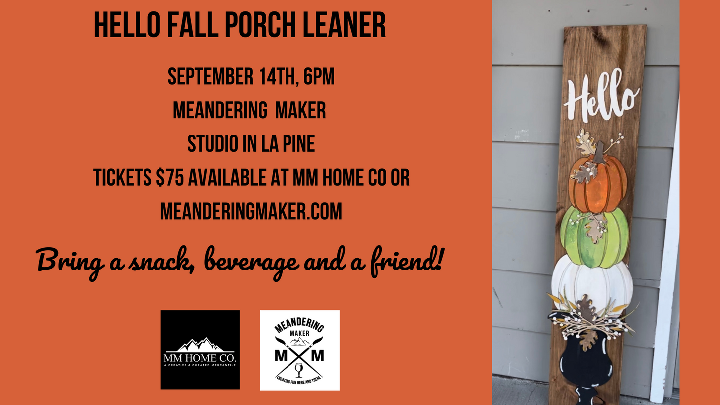 "Hello" Fall Porch Leaner