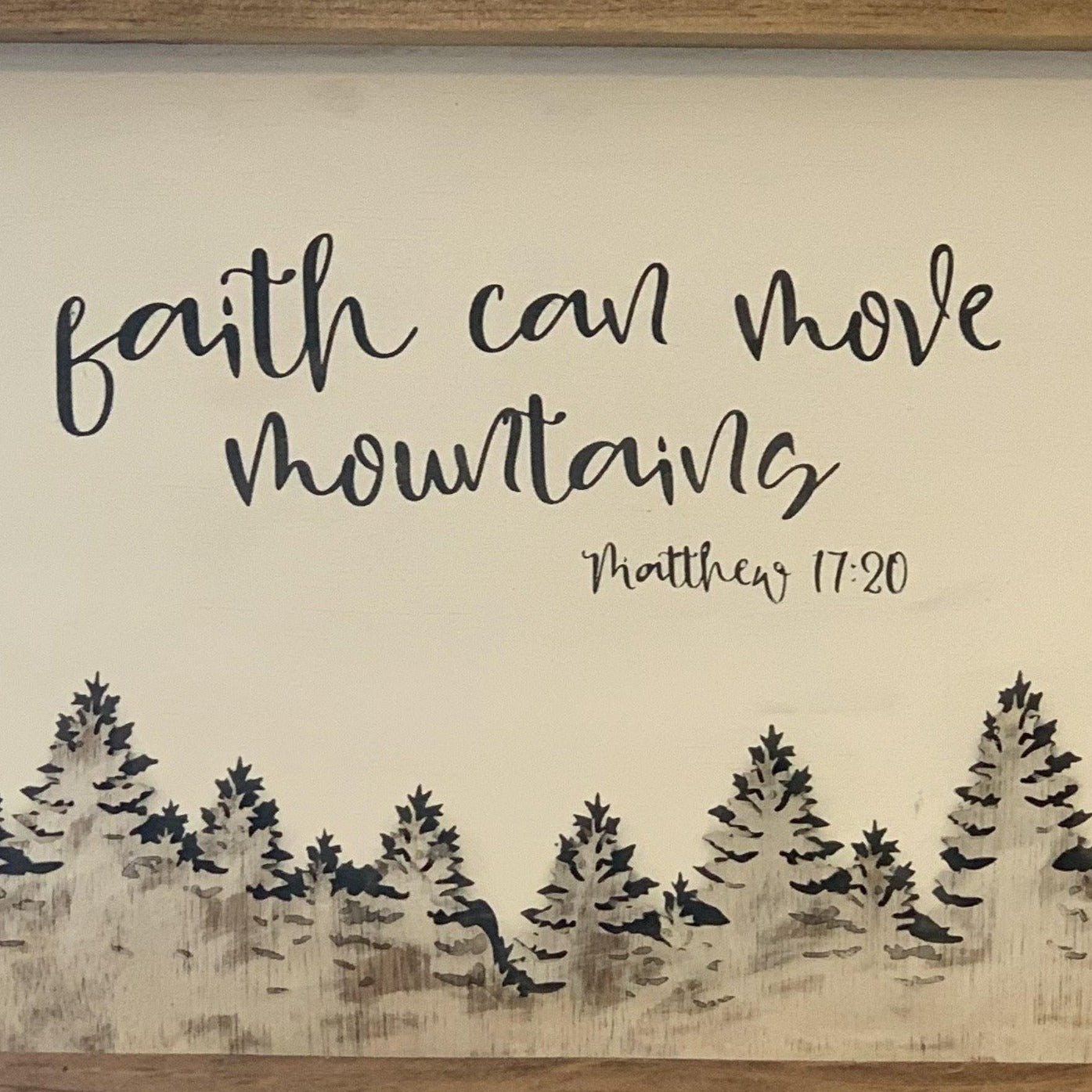 Faith Can Move Mountains