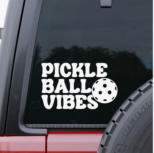 Pickle Ball Vibes window decal