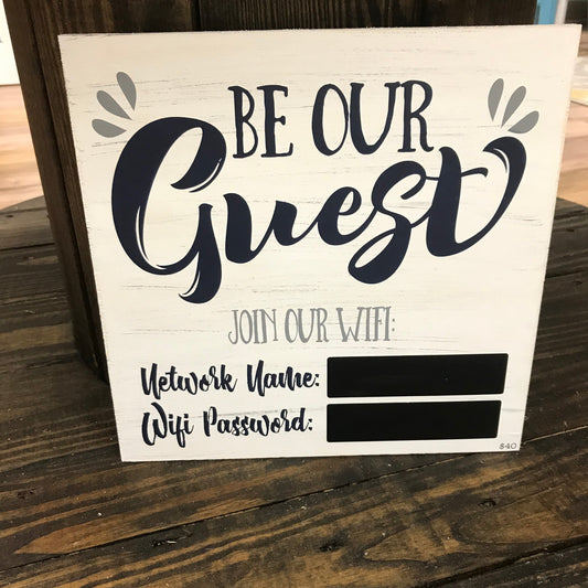 Be Our Guest Wi-Fi sign