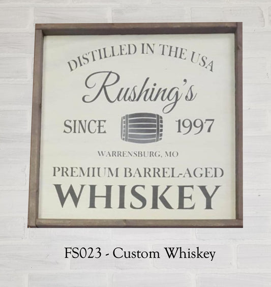 Custom Label Whisky Sign
