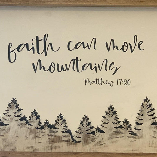 Faith Can Move Mountains